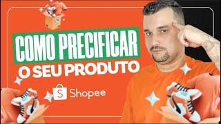 Como Precificar o seu Produto na Shopee