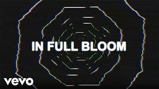 311 - Full Bloom (Lyric Video)