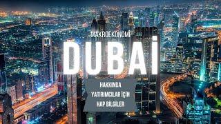 Dubai Ekonomisine Hızlı Bakış | Dubai Ana Gelir Kalemleri | Dubai İyi Bir Yatırım Bölgesi mi?