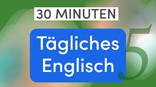 Tägliches Englisch in 30 Minuten: Im Restaurant - Nützliche Sätze und Vokabular - Lektion 5