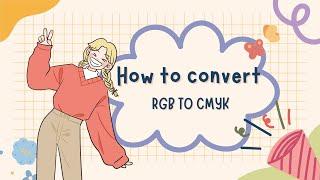 How to convert RGB to CMYK in Photoshop easily