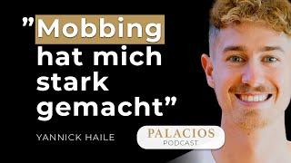 Yannick Haile | Die Kunst anders zu sein | Palacios Podcast