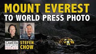 Stefen Chow - From Mount Everest to World Press Photo - The Camera Doesn’t Matter Podcast