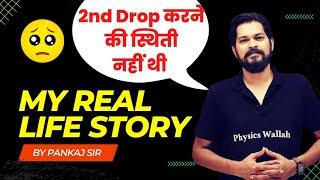 Pankaj Sir's Struggle Story Of Dropper Life  REVEALED #physicswallah #pw