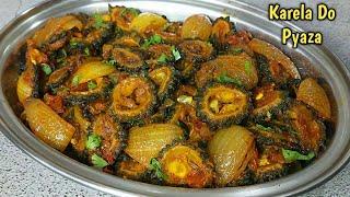 Karela ki Sabzi। करेले की ये सब्जी खाकर उंगलियां चाटते रह जायेंगे।Karele ki Sabji।Bitter gourd sabji