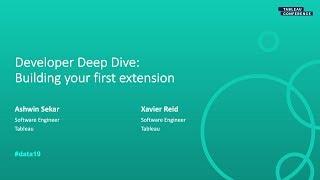 Developer Deep Dive: Building Your First Extension