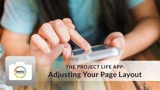 Project Life App Tutorial: Adjusting your Page Layout