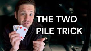 The Two Pile Trick (Tutorial)