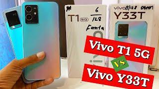 Vivo T1 5G Vs Vivo Y33T Review , Details Comparison , Specifications , Price & Many More