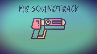 MY SOUNDTRACK #2