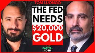  The Fed To Push Gold To SHOCKING Prices | Tom Luongo