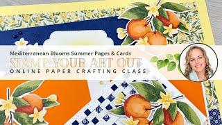 Mediterranean Blooms Summer Pages & Cards