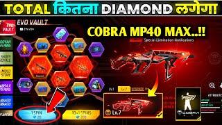 Cobra Mp40 Max New Evo Vault Event | Free Fire Evo Vault Event| Free Fire New Event| Today New Event