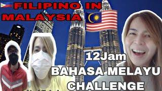 12HRS BAHASA MELAYU CHALLENGE | FILIPINO IN MALAYSIA | rainee manalo (failed or success) 