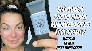 Smashbox Photo Finish Minimize Pores Face Primer - Review & Tutorial #smashbox #faceprimer