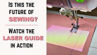 Is This The Future Of Sewing? Watch The Laser Guide In Action!