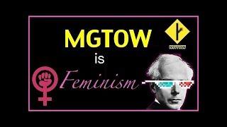 MGTOW is Feminism's Greatest Asset (Mirror)