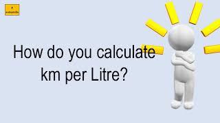 How Do You Calculate Km Per Litre?