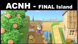 Animal Crossing: New Horizons - FINAL Island あつ森ー島紹介