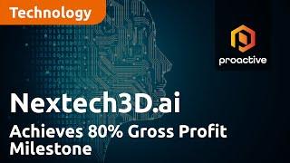 Nextech3D.ai Achieves 80% Gross Profit Milestone, Propelled by AI and Strategic Shift to Hyderabad