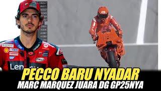 PECCO BARU NYADAR !! MARC MARQUEZ JUARA DG GP25 ~ HEE PECCO KAU KEMANA AJA KEMAREN? LUAR BIASA MM93