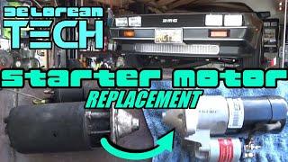 Time for a Fresh Start! How to replace the DeLorean DMC-12's starter motor