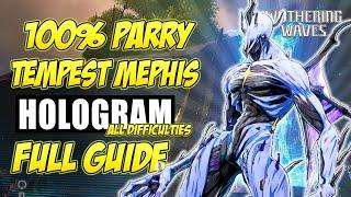 FULL PARRY GUIDE: Tempest Mephis Hologram (All Difficulties) | Wuthering Waves