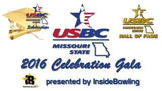 2016 Missouri State USBC Celebration Gala