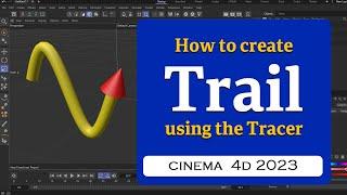 How to create a trail using the Tracer object in Cinema 4D 2023   @MaxonVFX ​