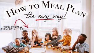 5 Tips to Make Meal Planning EASY (that you can actually stick to! )