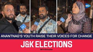 Ahead of polls, Anantnag youth speak to GKTV