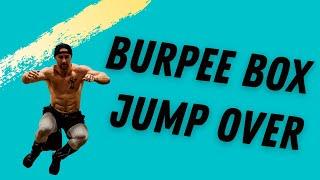 Burpee Box Jump Over | K Squared Fitness