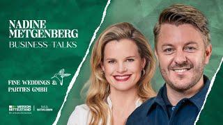 Das Erfolgsgeheimnis exklusiver Events | Business Talk mit Nadine Metgenberg