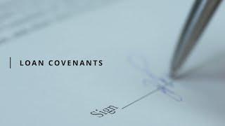 Loan Covenants | Definition, Types, Uses & Breaches