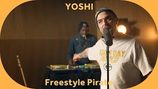  Yoshi & Di Originalz - Freestyle Pirate [Baco Session]