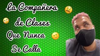 LA COMPAÑERA DE CLASES QUE NUNCA SE CALLA - Camilo Triana InstaStories