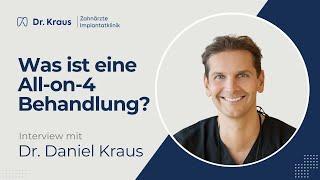  FAQ: Was ist eine All-on-4 Behandlung?  | Dr. Daniel Kraus