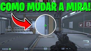 COMO MUDAR A MIRA NO CS2!