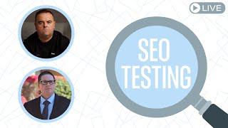 SEO Testing, Why you need to constantly test