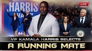 VP Kamala Harris Selected A Running Mate In Gov Tim Walz That Will Amplify Benign Neglect