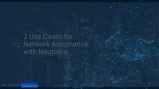 Making Network Automation Easier with Nautobot