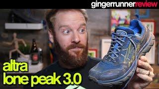 ALTRA LONE PEAK 3.0 REVIEW | The Ginger Runner