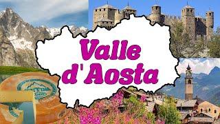  La VALLE d'AOSTA  - Le Regioni d'Italia (Geografia) 