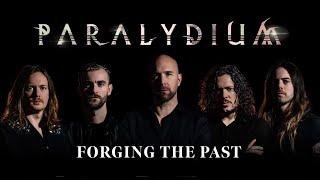 Paralydium "Forging The Past" - Official Music Video