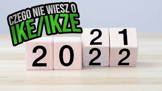 Czego nie wiesz, a powinieneś wiedzieć o IKE/IKZE?