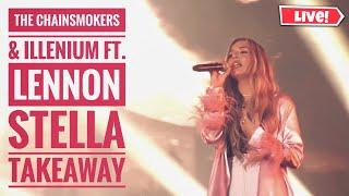 The Chainsmokers & Illenium ft. Lennon Stella Takeaway @ Lollapalooza Chicago 2019 Live