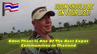 One Of The Best Expat Communities In Thailand. Never Dull in Udon Thani