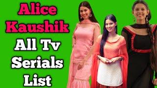 Alice Kaushik All Tv Serials List || Indian Television Actress || Pandya Store, Kaatelal and Sons...