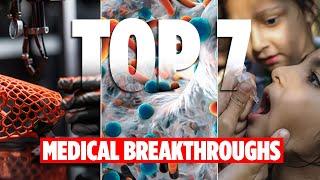 7 Incredible Medical Breakthroughs That Changed the World | InnoVision Tech