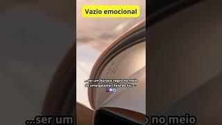 Vazio Emocional | ABUNDANCIOSO